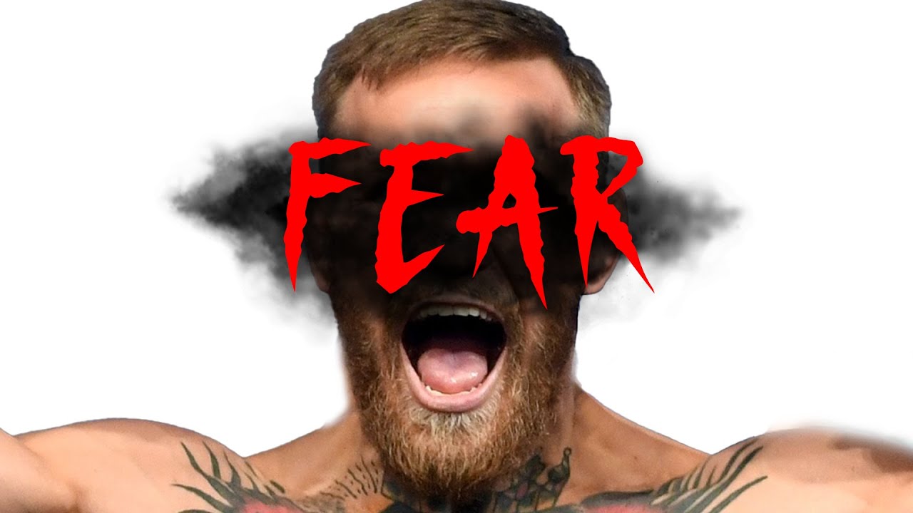 How To Beat Fear   Conor McGregor