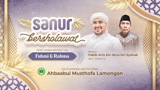 Download lagu 🔴 LIVE SANUR BERSHOLAWAT BERSAMA HABIB ANIS SYAHAB Ft HADRAH AHBAABUL MUSTHOFA LAMONGAN