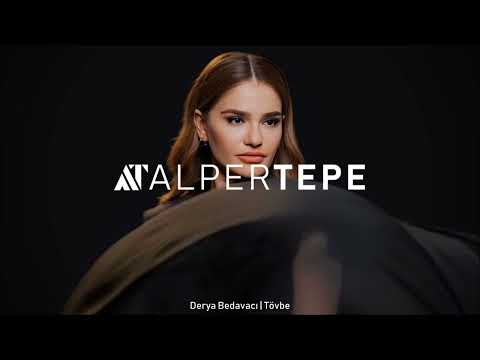 Derya Bedavacı - Tövbe (Alper Tepe Remix)