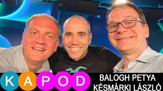 KAPod | Balogh Petya & Késmárki László - Cápák között