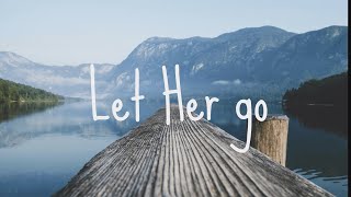 Passenger - Let Her Go (Lyrics)