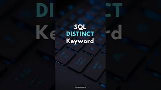 SQL DISTINCT Keyword ✨