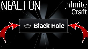How to Make  Black Hole in Infinite Craft | Get  Black Hole in Infinite Craft