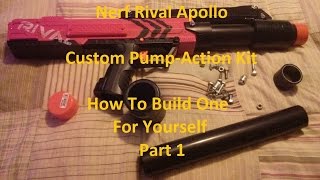 Rival Apollo Pump Action Build Part 1