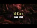 Juice WRLD - 10 Feet (Lyrics)