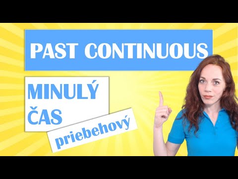Minulý priebehový čas - Past Continuous