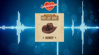 Her last sight - Danny called me a cowboy king || metalcore