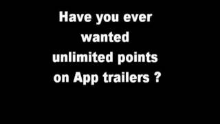 App Trailers unlimited points hack