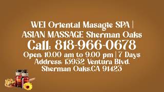 Welcome To The WEI Oriental Day Spa, Sherman Oaks!