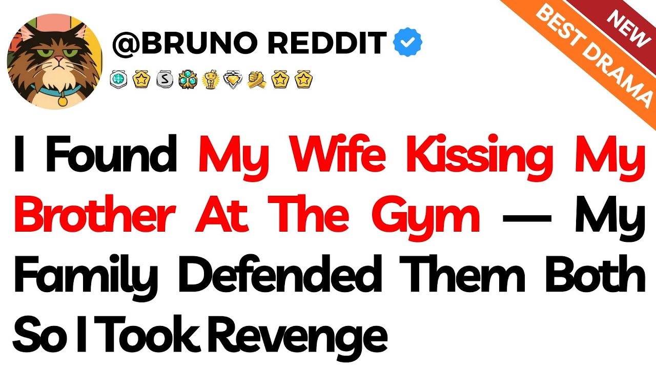I Found My Wife Kissing My Brother At The Gym — My Family Defended Them Both  So I Took Revenge