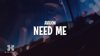 AVAION - NEED ME