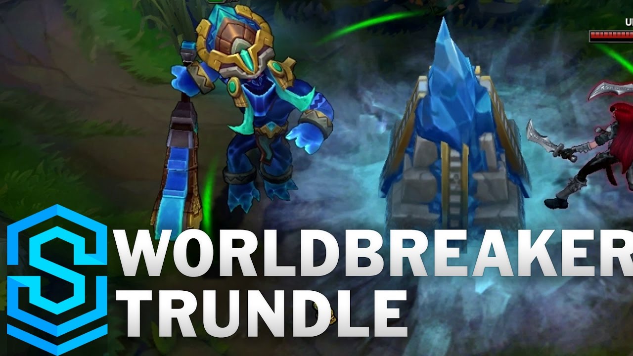 Worldbreaker Trundle Skin Spotlight League Of Legends Youtube