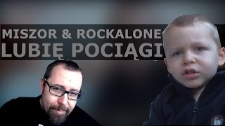 Hargris Ft. Miszor Rockalone - Lubię Pociągi