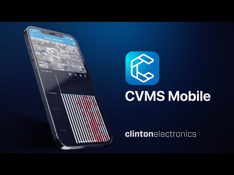 CVMS Mobile: A free app for Clinton Electronics DVRs