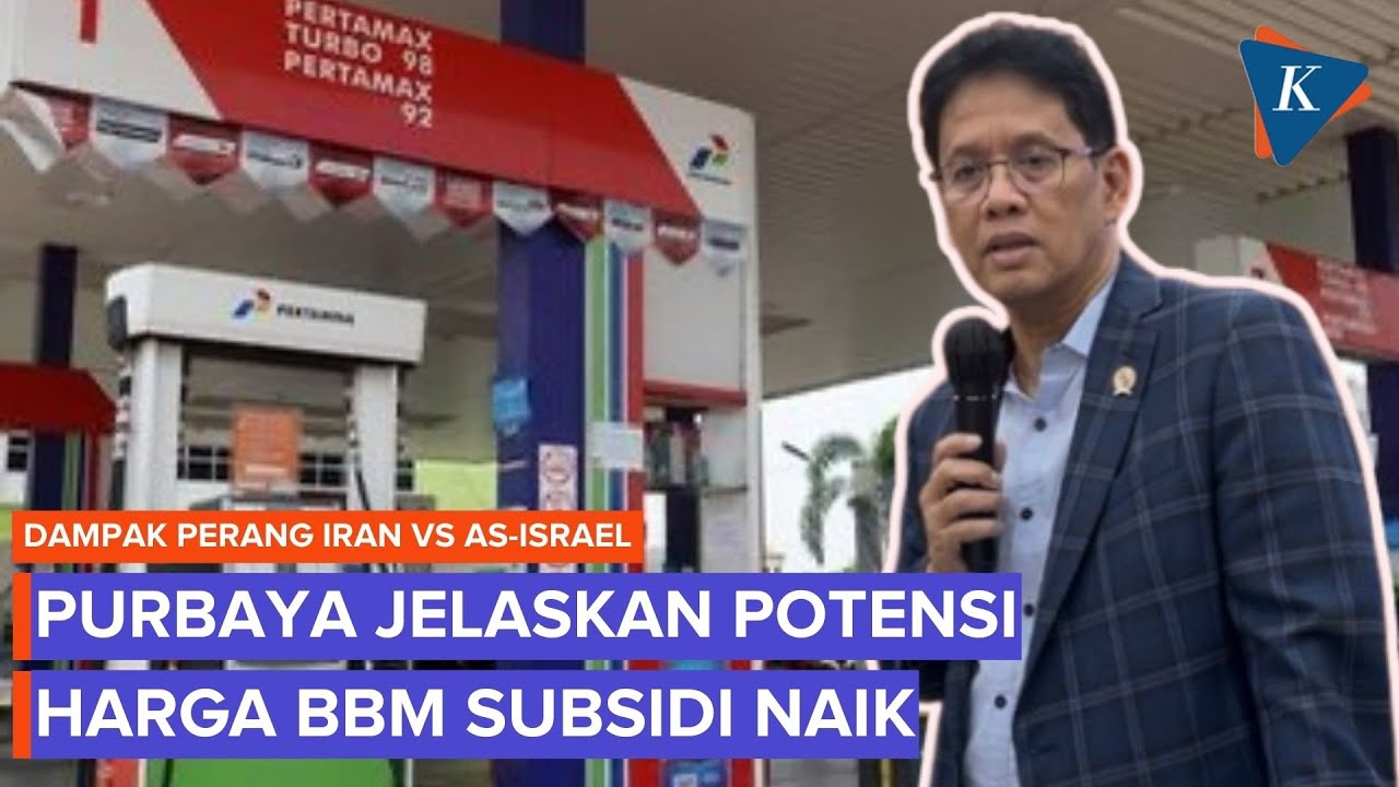 Purbaya Buka Opsi Naikkan Harga BBM Subsidi Imbas Perang Iran Vs AS-Israel