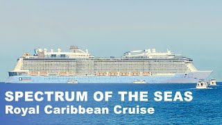 Royal Caribbean Singapore Cruise 6 Days 5 Nights Spectrum of the Seas to Malaysia and Thailand