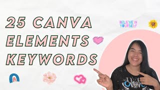 25 BEST Canva Keywords You Should KNOW to Create Amazing designs + Canva Elements Search Hacks