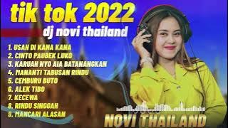 Dj 2022 - Novi Thailand - || TIKTOK (BA MUSIK DJ REMIX)