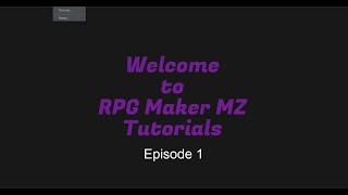 RPG Maker MZ Tutorial 1 Map Basics #rpgmakermz #rmmz #rpgmaker