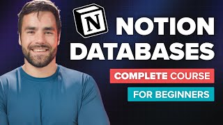 Notion Databases - Full Course for Beginners screenshot 4