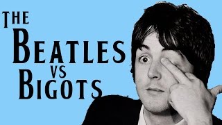 The Beatles Vs Bigots Explained The Hollyhobs