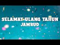 Jamrud - Selamat Ulang Tahun (lyrics)