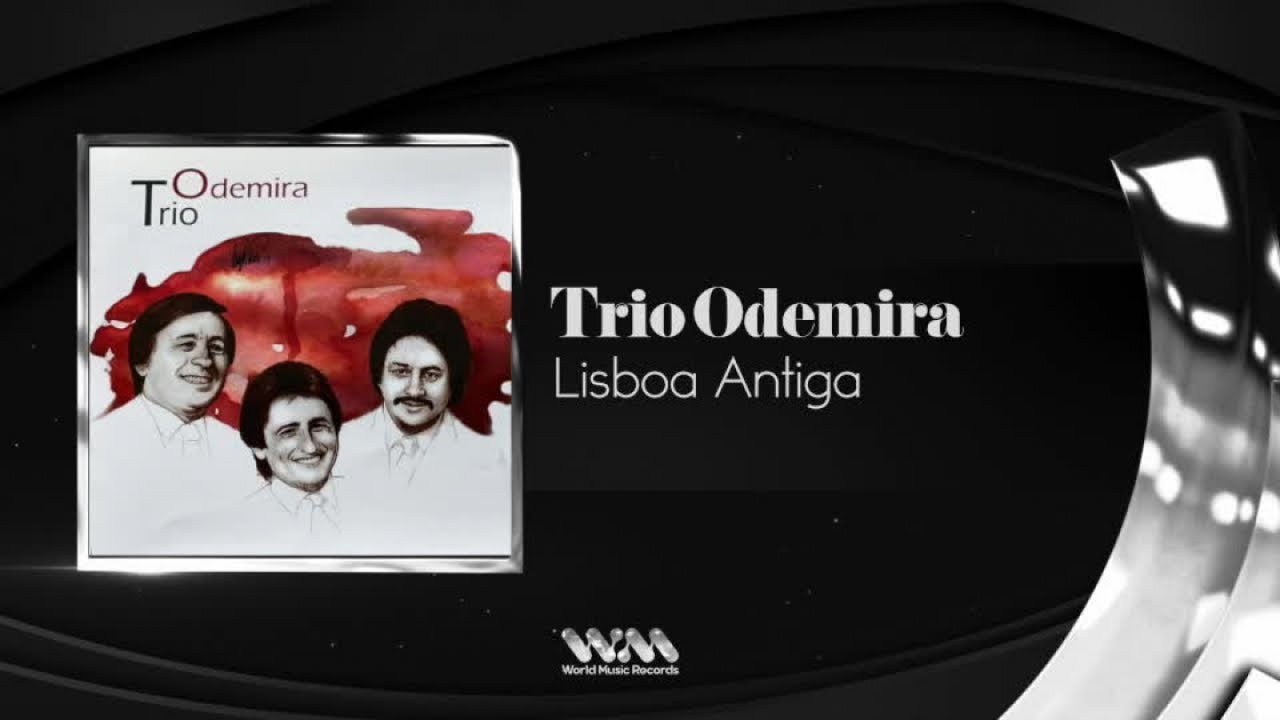 Trio Odemira - Lisboa Antiga