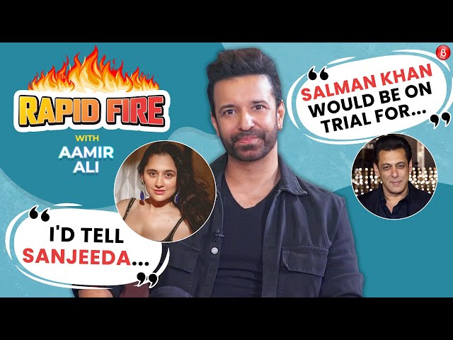 What Aamir Ali wants to say to ex-wife Sanjeeda Shaikh | RAPID FIRE on Shah Rukh Khan, Kajol, Salman class=