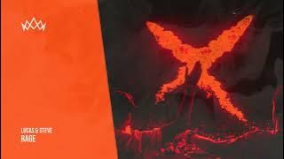 Lucas & Steve - Rage