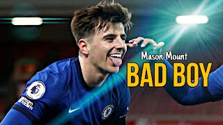 Mason Mount — Bad boy - Marwa Loud • Goals & Skills | HD