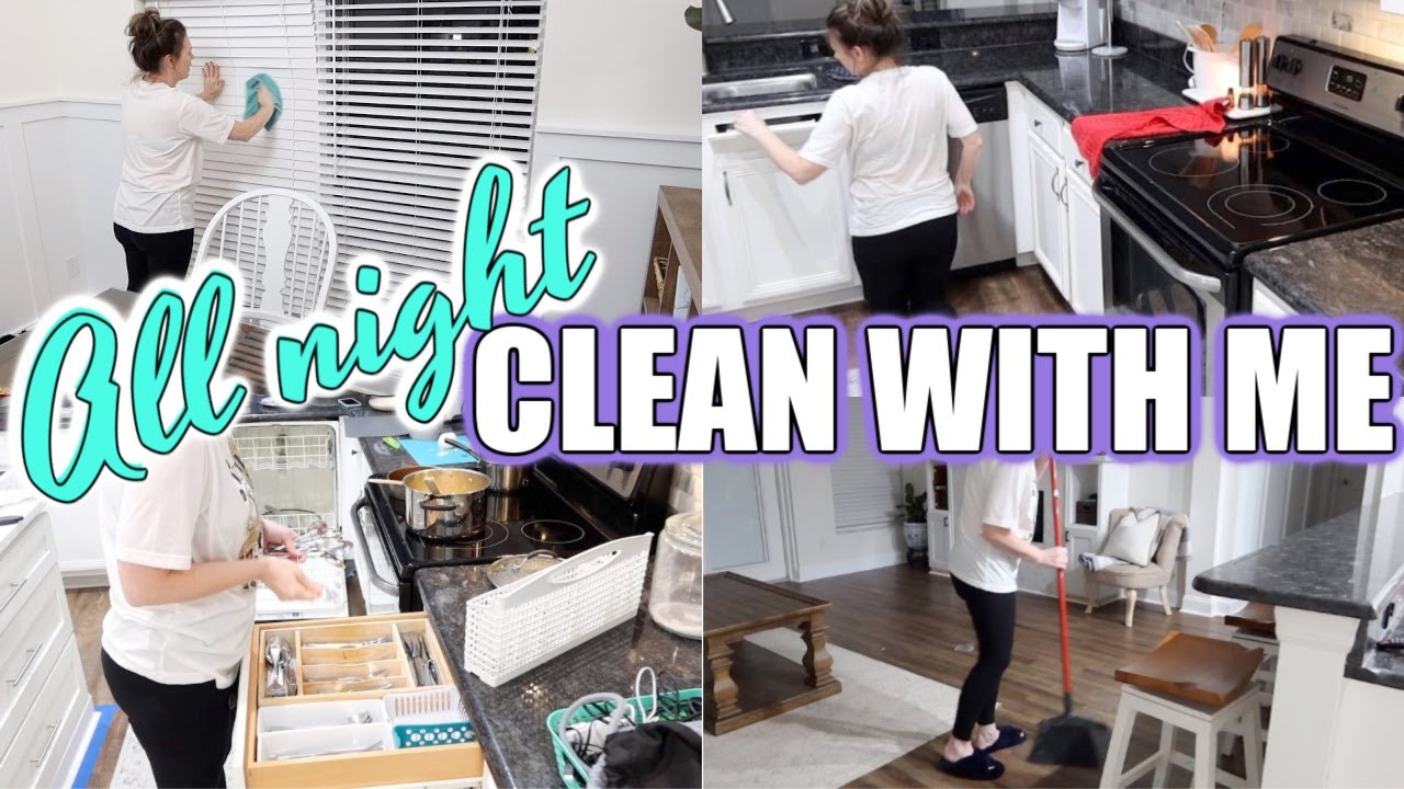 ?2020 ALL NIGHT CLEAN WITH ME | EXTREME AFTER DARK CLEANING MOTIVATION | CLEANING ROUTINE | SAHM