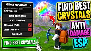 ⛰️ Mine a Mountain Script | FIND BEST CRYSTALS, ANTI DAMAGE, ESP & More!