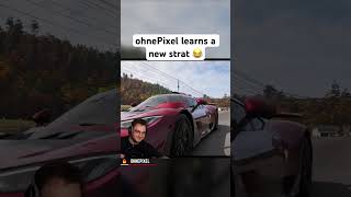 ohnePixel learns a new strat 😂 (Forza Horizon 6)