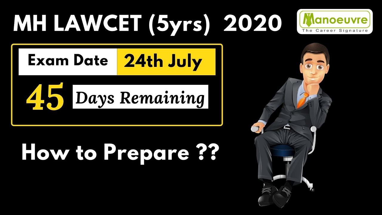 MH LAWCET 5Yrs 2020 Exam 24th JULY 45days Remaining How To mh-lawcet-5yrs-2020-exam-24th-july-45days-remaining-how-to