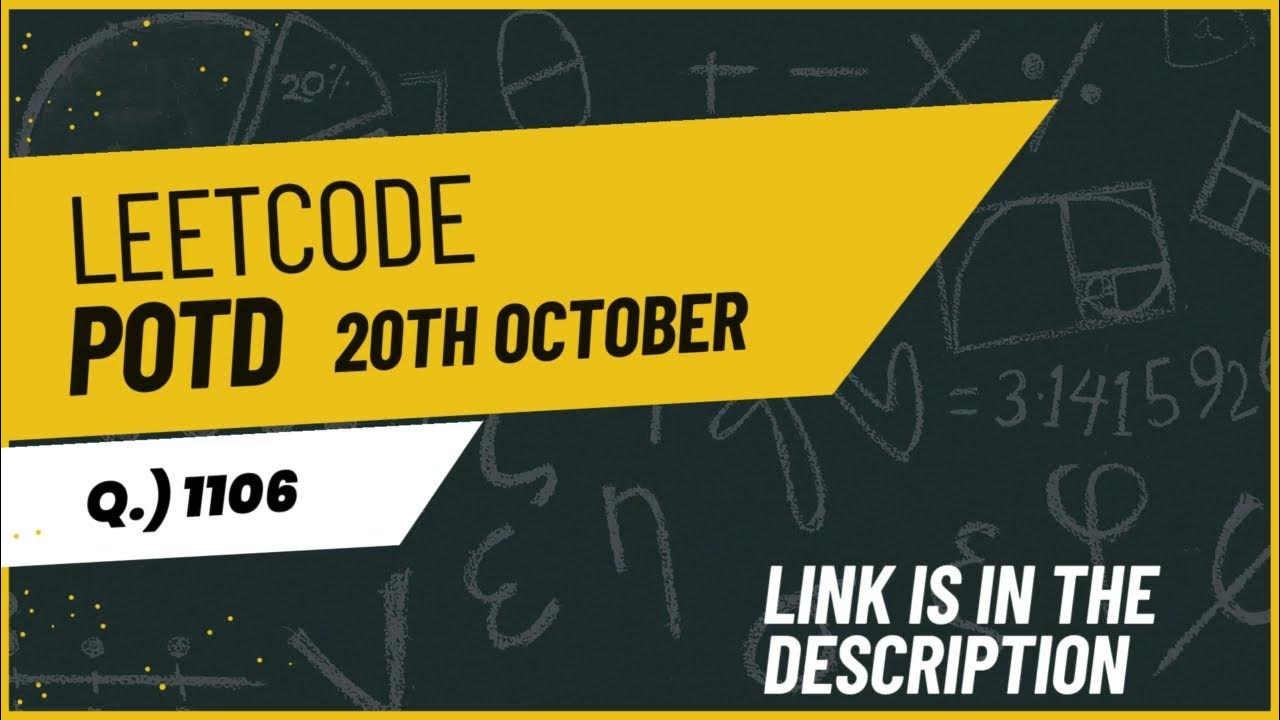 1106. Parsing A Boolean Expression | LeetCode POTD Solution - October ...