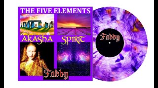 The Five Elements Akasha Spirit - Fabby - Cosmically Free Audio