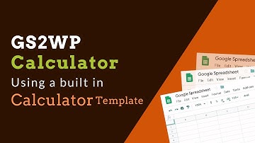 How to Use Google Sheet Calculator Templates ?