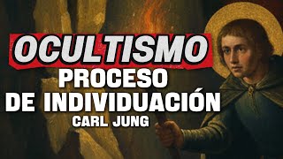 EL OCULTISMO: ARQUETIPOS, SOMBRA Y PROCESO DE INDIVIDUACIÓN | CARL JUNG