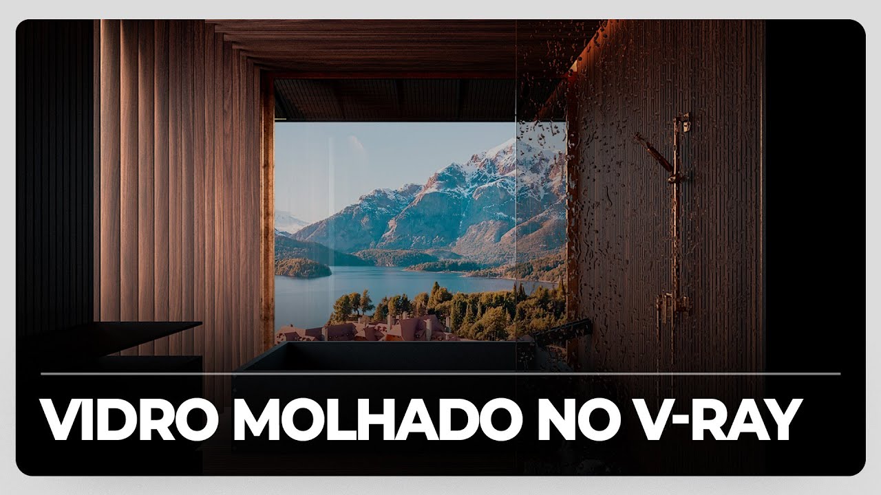 Como criar vidro com efeito molhado no V-Ray
