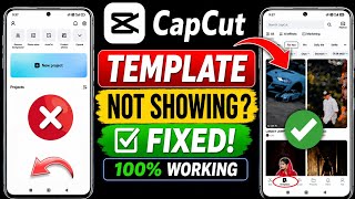 CapCut Template Not Showing 2026 | 100% Working | Fix Template Not Showing Problem