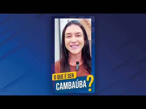 O que é ser Cambaúba - Mãe Associada Fernanda Lemberck
