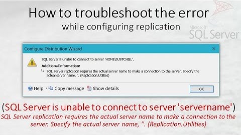 Replication Error during Configuration || Steps to Troubleshoot Replication Error ||  SQL DBA