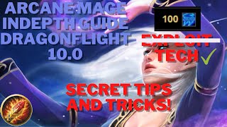 Secret Tips and Tricks - Dragonflight Arcane Mage Guide 10.0