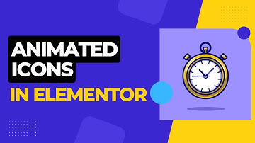 How to Add Animated Icons in Elementor 2022 | WordPress Tutorial 2022