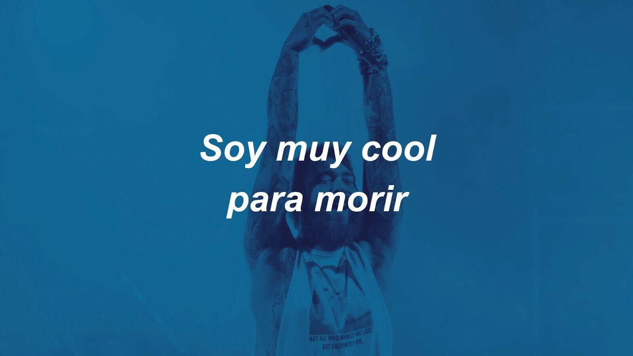 Post Malone - Too Cool To Die (Sub. Español + Lyrics) Post Malone - Too Cool To Die (Sub. Español + Lyrics)