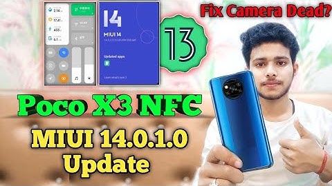 Poco X3 NFC MIUI 14.0.1.0 Update | Poco X3 MIUI 14 Android 13 Update | Poco X3 Front Camera Dead Fix