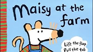   Maisy At The Farm By Lucy Cousins