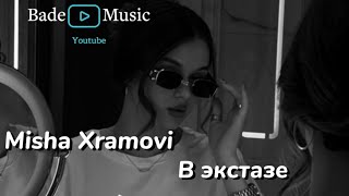 Azeri Bass Music 2024 (Misha Xramovi-В экстазе) Resimi