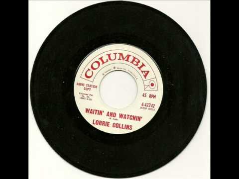 Lorrie Collins — Lorrie Collins - Waitin' And Watchin' 1961