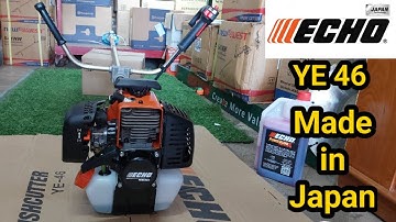 Cắt cỏ Echo ye46 made in Japan | mẫu máy đang rất hót thời điểm hiện tại với piston 42mm
